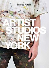 MARCO ANELLI: ARTIST STUDIOS