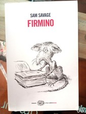 FIRMINO di Sam Savage - libro Einaudi ITALIANO J6