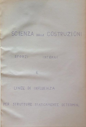 Scienza delle costruzioni - delle,