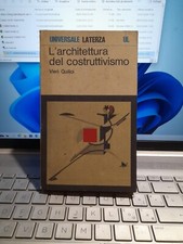 L'architettura Del Costruttivismo Vieri Quilici Laterza