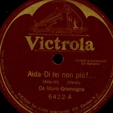 DE MURO & GRAMEGNA "Aida" Di lei non più!.../ DE MURO  Schellackplatte G3970