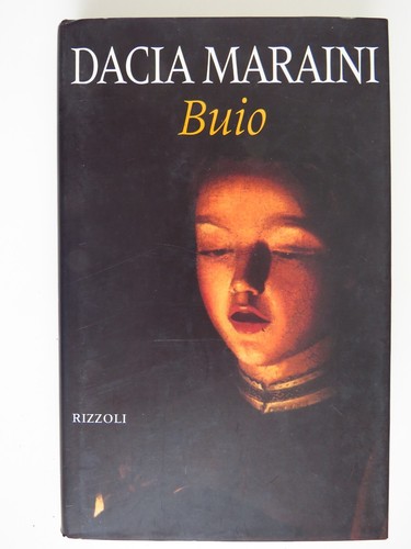 Buio dacia maraini la - -,