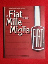 LA FIAT VA ALLA MILLE MIGLIA