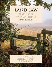 Land Law: Text, Cases, and