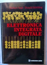 ELETTRONICA INTEGRATA DIGITALE TAUB - SCHILLING GRUPPO EDITORIALE JACKSON 1981