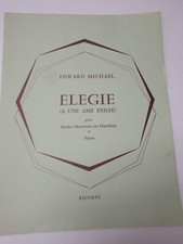 Edward Michael Elegie A Une Ame Exilee Ondes Martenot oboe e pianoforte spartiti
