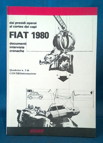 Fiat 1980 dai presidi operai - fiat,