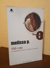 Melissa P.  100 colpi di