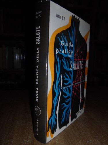Guida pratica della salute - pratica,