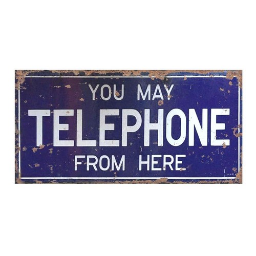 You may telephone from here - you,