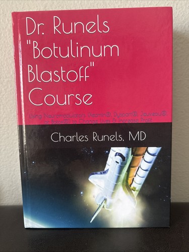 Runels botulinum blastoff - runels,