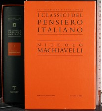 I CLASSICI PENSIERO ITALIANO. VOL 1. NICCOLÒ MACHIAVELLI. AA.VV. TRECCANI. 1ED.