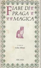 a cura di Scill..FIABE DI PRAGA MAGICA