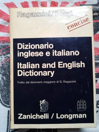Ragazzini biagi dizionario - ragazzini,