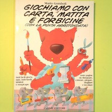 GIOCHIAMO CON CARTA MATITA E