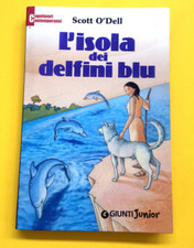 L'isola dei delfini blu-di Scott O'Dell-libro Giunti Junior 2005