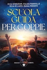 LIBRO SCUOLA GUIDA PER COPPIE