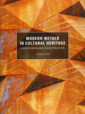 Modern Metals in Cultural