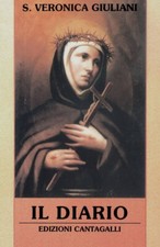 I CLASSICI CRISTIANI- Il Diario-S. Veronica Giuliani-a cura di M. Teresa Carloni