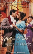 Anne Stuart IL VALZER DEL