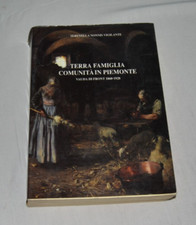 Terra Famiglia Comunità in Piemonte Vauda di Front 1860-1928 Libro A50