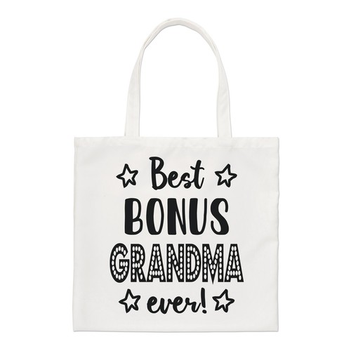Best bonus grandma ever - best,