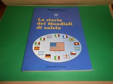 LA STORIA DEI MONDIALI DI CALCIO BROSSURA EDITRICE ROTOPRESS 1994 OTTIMO STATO