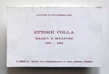 Ettore Colla Rilievi e sculture Gall. L'Isola Roma 1983 Invito/Ephemera
