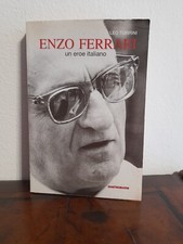 Libro ENZO FERRARI un eroe italiano Leo Turrini Quattroruote Mondadori Scie 2003
