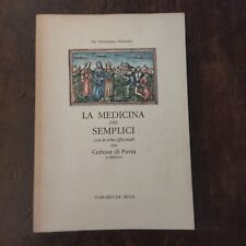 LA MEDICINA DEI SEMPLICI - FRA' DOMENICO PALOMBI - TORCHIO DE' RICCI 1993