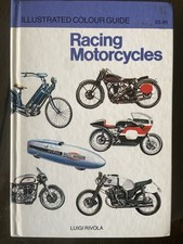 RACING MOTORCYCLES by Luigi Rivola Color Illustrated Guide Paper Back Book 1978