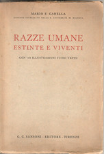 MARIO F. CANELLA - RAZZE UMANE ESTINTE E VIVENTI / 1940
