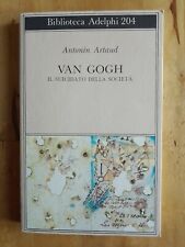 ARTAUD - VAN GOGH,IL SUICIDATO DELLA SOCIETA' - ADELPHI - 1991