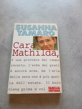 Cara Mathilda - Susanna Tamaro / San Paolo - Famiglia Cristiana, 1997