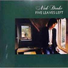 Nick drake five - leaves, left