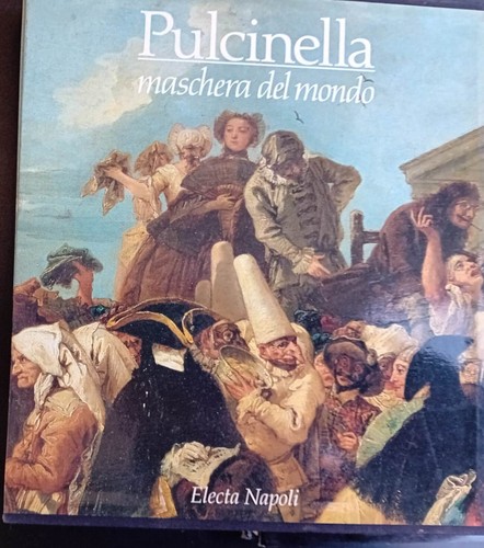 Pulcinella maschera del mondo