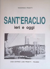 Sant eraclio ieri - ieri, oggi