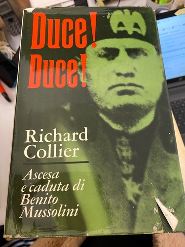 Duce ascesa caduta - duce,