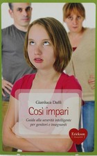 libro così impari gianluca daffi guida genitori insegnanti erickson educazione