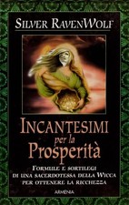 incantesimi per la prosperita Silver Ravenwolf 8834417186