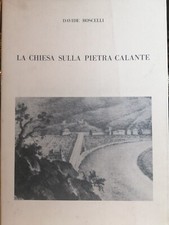 La Chiesa Sulla Pietra Calante