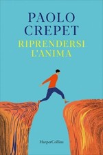 LIBRO RIPRENDERSI L'ANIMA