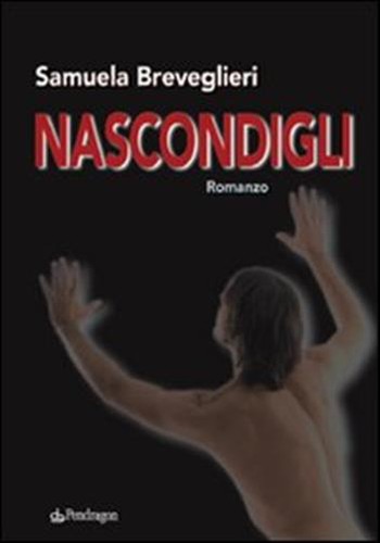 Nascondigli breviglieri - nascondigli,