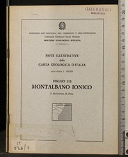 NOTE ILLUSTRATIVE CARTA GEOLOGICA D'ITALIA. MONTALBANO IONICO. MOSTARDINI. NTG.