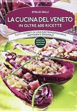 La cucina del Veneto in oltre