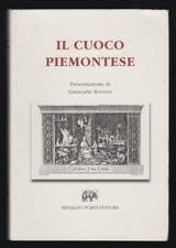 IL CUOCO PIEMONTESE - PASTICCIERE E CONFETTURIERE - ANASTATICA 2011 [C-305]
