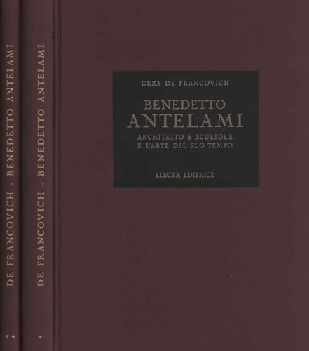 Benedetto antelami - antelami, volumi)
