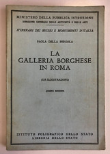 La Galleria Borghese in Roma - Itinerari dei musei e monumenti d'Italia, 1955