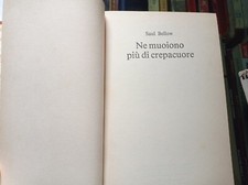 Bellow, Ne muoiono più di crepacuore, cartonato
