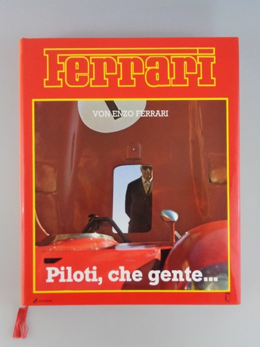 Ferrari piloti che gente - che,